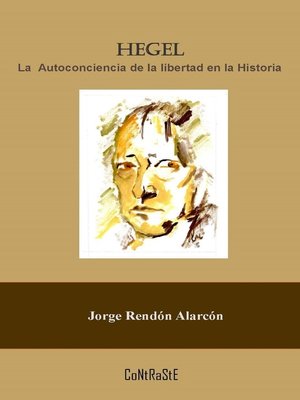 cover image of Hegel, la autoconciencia de la libertad en la historia
